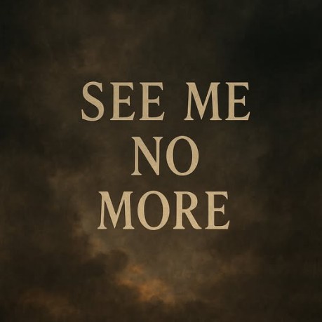poster See Me No More - See Me No More