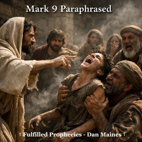poster    Mark 9 Paraphrased