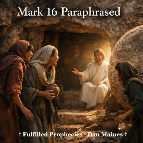 poster    Mark 16 Paraphrased