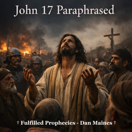 poster    John 17 Paraphrased